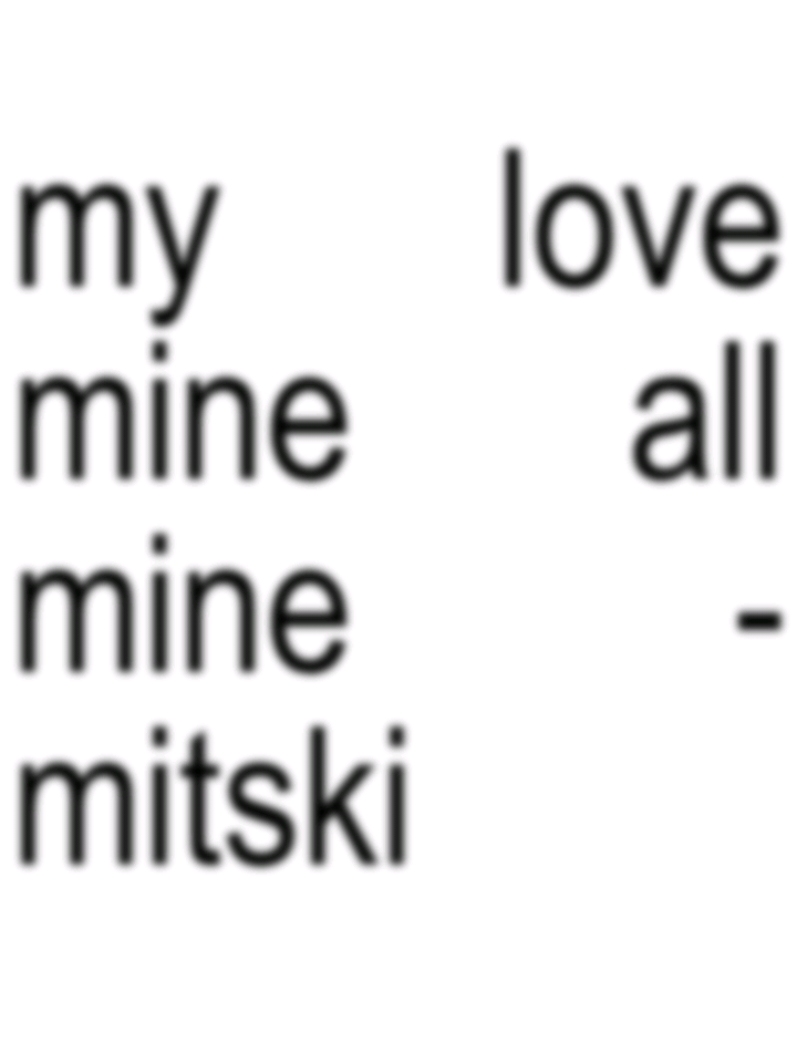 my love mine all mine - mitski #indonesia #brat #generator #teksanomali #viral #fypシ #fyp #lyrics #terjemahan #lirik #mylovemineallmine #mitski #mitskimybeloved #goviral 