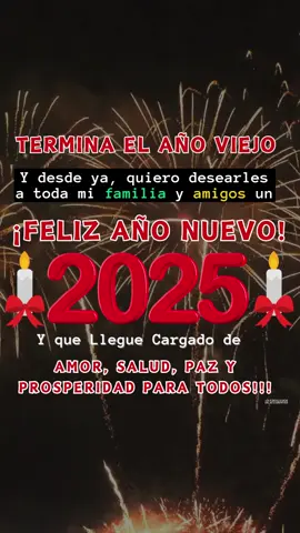 🎉 ¡Feliz Año Nuevo 2025!🎉 #FelizAñoNuevo #happynewyear #felizano2025