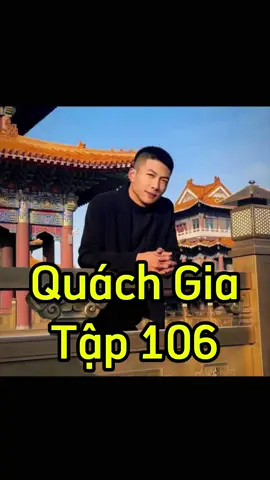 Tập 106: Quách Gia. 