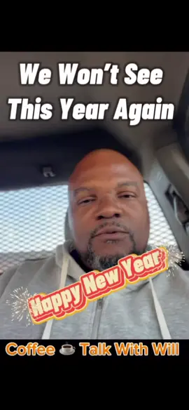 We won’t see this year again! Happy New Year’s 🎊🥳🎉#coffeetalkwithwill #fyp #happynewyear 