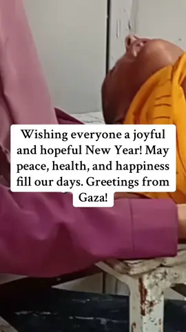 Wishing everyone a joyful and hopeful New Year! May peace, health, and happiness fill our days. Greetings from Gaza!#fyp #foryoupage❤️❤️ #sister #donate