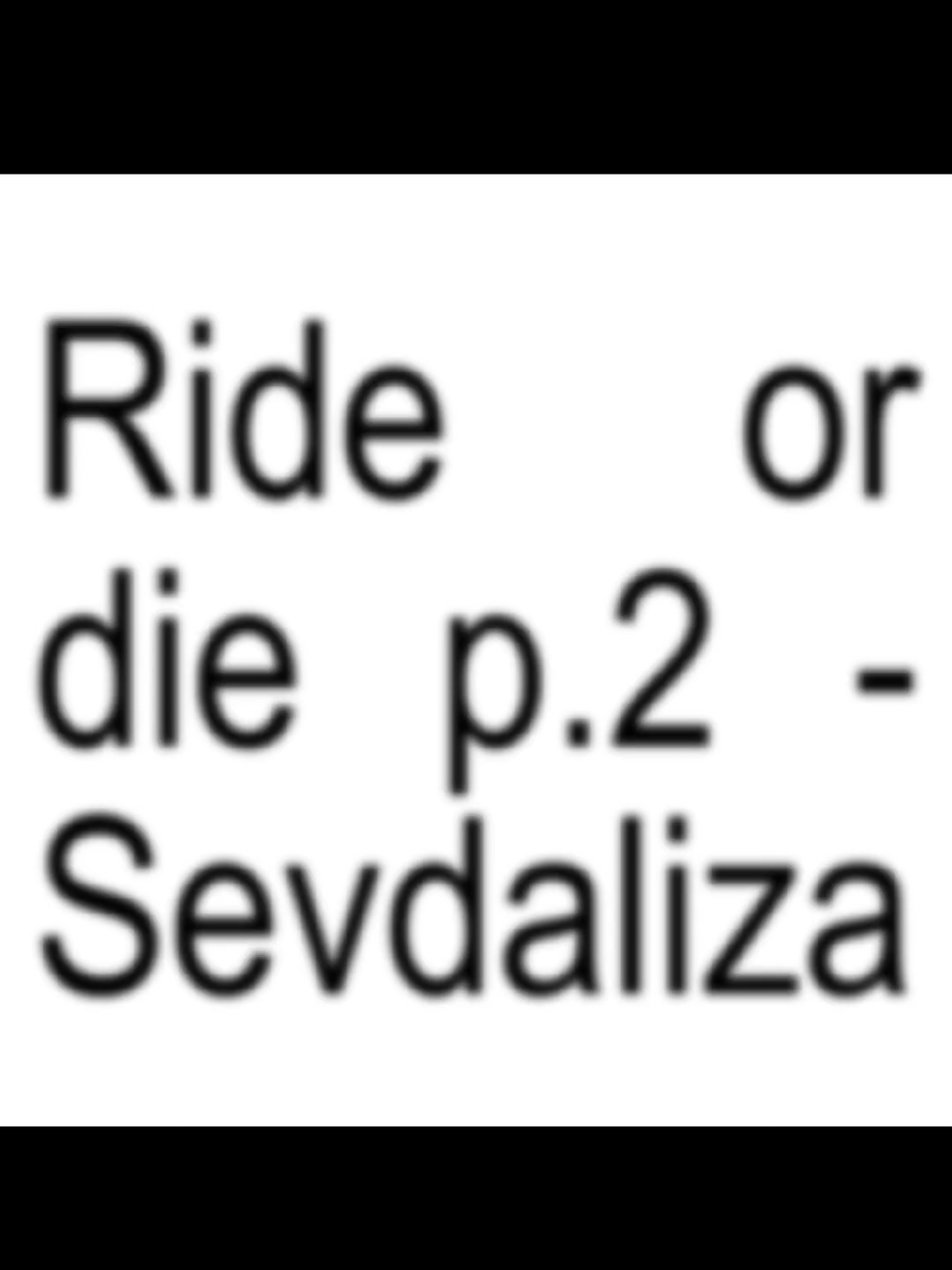 song : ride or die #lyric #lyrics_songs #song #fyp #fypsounds 