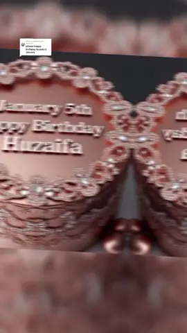 Replying to @sheikh.veer3 Happy Birthday huzaifa 🥳🎂🎉#happybirthdayhuzaifa #huzaifa#huzaifanamevideo 