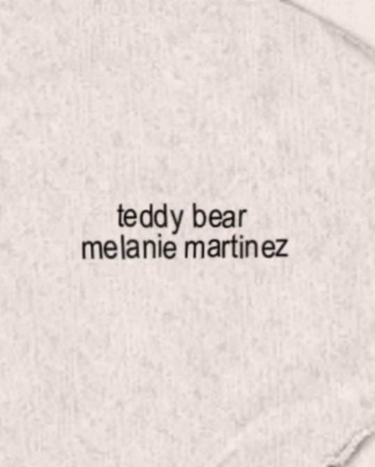 i didn’t outgrow u, i just didn’t know u  #teddybear #melaniemartinez #lyrics #fyp #viral #brat 