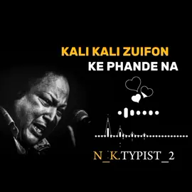 KALI KALI ZUIFON KI PHANDE NA DALO NFAK QAWALI SONG  #urdu#full#nfak#qawali#song #urdu#best#songs #viral#my#video 