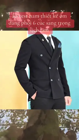 Bộ vest nam màu đen ôm dáng phối 6 cúc sang trọng lịch lãm #bộvest #vestnam #outfit #thờitrangnam #fashion #xuhuong2025 