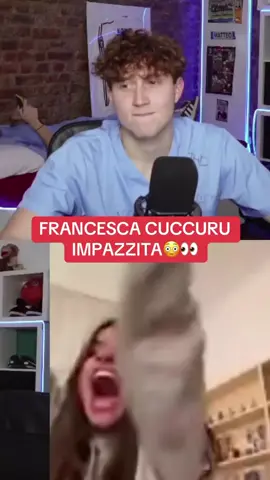 FRANCESCA CUCCURU TOTALMENTE IMPAZZITA😂 #ilrossopiubelloditwich #francescacuccuru #ilrossopiubelloditwitch #ilrossopiubelloditiktok #ilrosso #perte #fyppppppppppppppppppppppp #fyp #vira #neiperte #clips #perteee