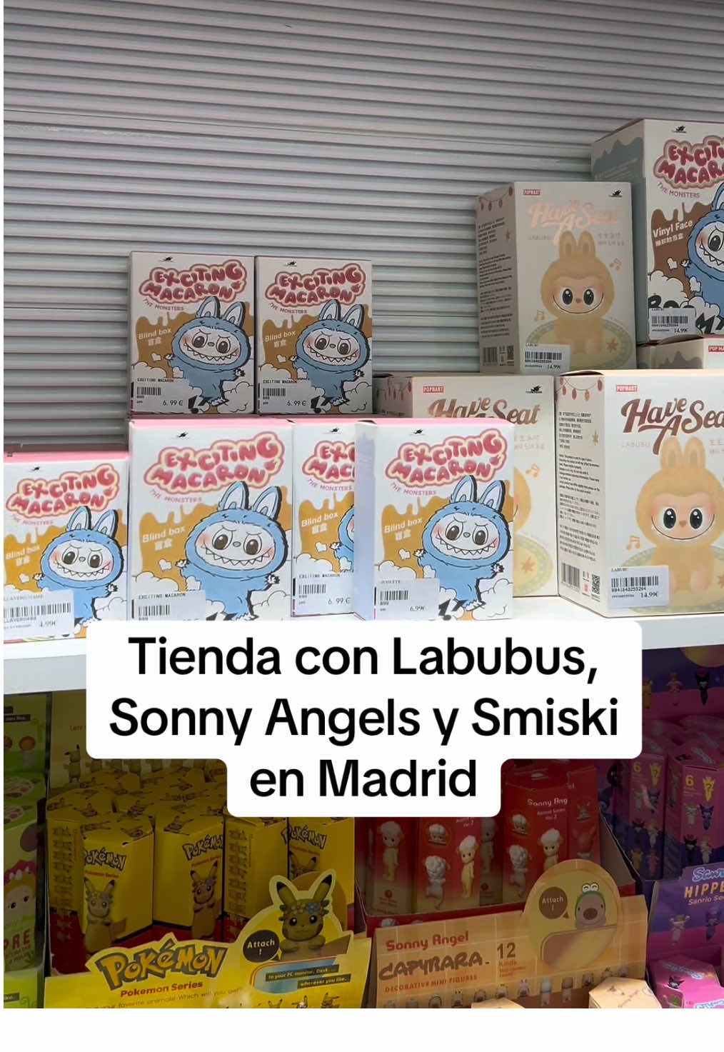 Se llama Yoyoshop y está en C/ Fuencarral, 92, Madrid. #labubu #labubus #sonnyangel #sonnyangels #mofusand #smiski #fyp #parati 