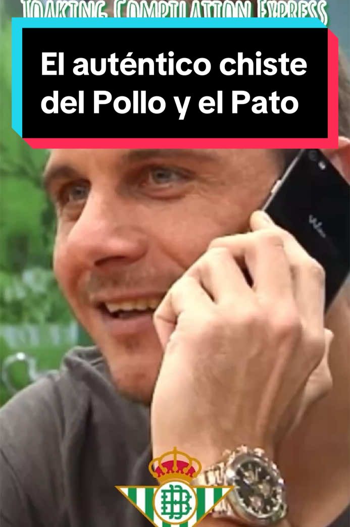 Joaquín y el auténtico chiste del Pollo y el Pato . Que le dice el pollo al pato #joaquin #realbetis #chiste #pollo #pato #viral_video #parati #humor 