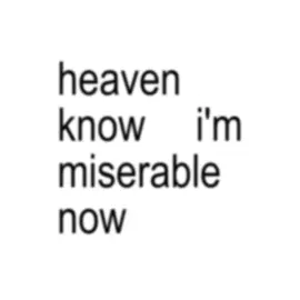 heaven know im miserable now #heavenknowsimmiserablenow #thesmith #lyrics #r4yy #brat 