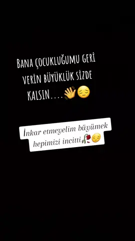 Ah bir çocuk olsaydım 😔🥀
