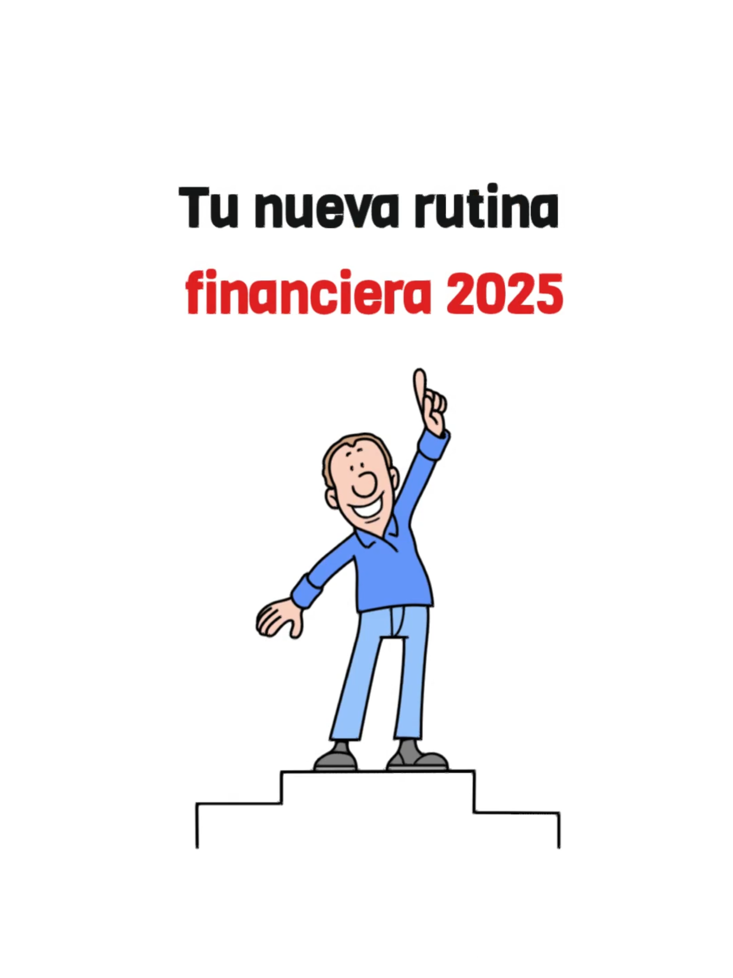 Tu Nueva Rutina Financiera 2025.  #finanzaspersonales #exito #exitofinanciero #educacionfinanciera #dinero #mentalidadganadora