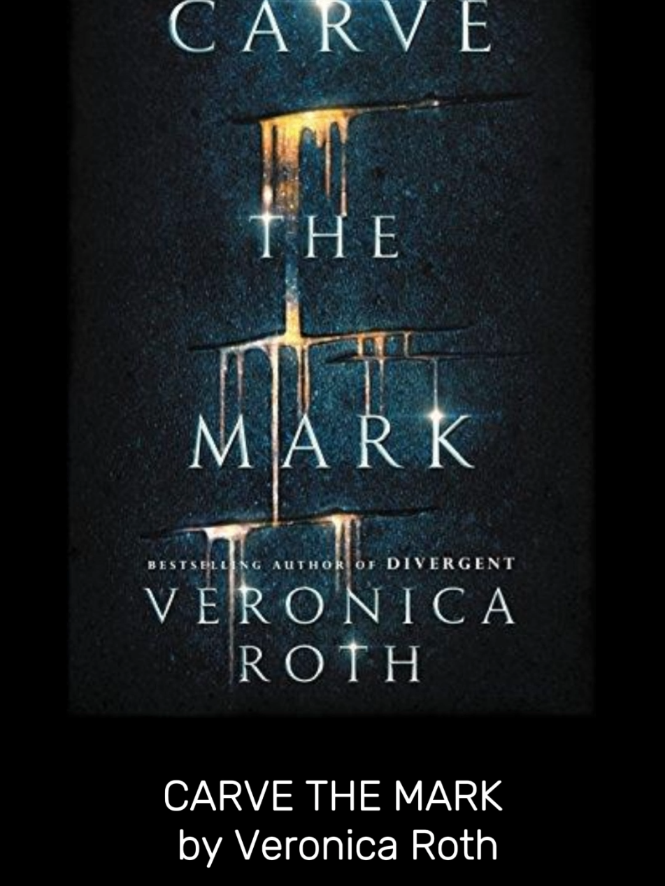 CARVE THE MARK by Veronica Roth / book trailer #book #reading #BookTok #veronicaroth #divergent #fantasy #dystopia #scifi #romance #recommendation #fypシ゚viral  #flickclub 
