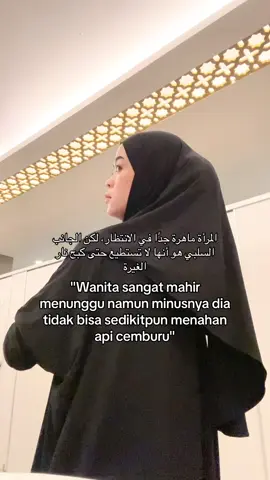 dan semoga nanti jodohku mengerti akan hal itu