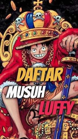 DAFTAR MUSUH YANG TELAH DIKALAHKAN LUFFY | ONE PIECE #anime #onepiece #animeindo #onepieceanime #ONEPIECE #onepieceedit #onepiecefan