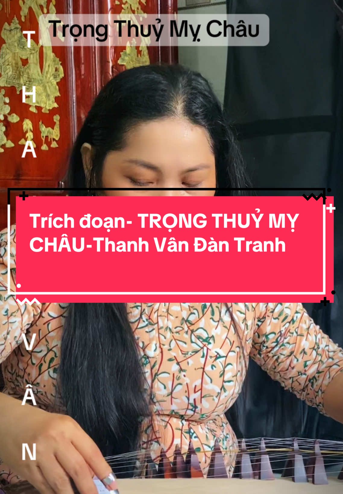 Trích Đoạn Trọng Thuỷ Mỵ Châu #thanhvandantranh #daydantranh #dantranh #xh #trongthuymychau #trichdoan 