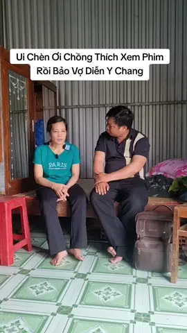 Ui chèn ơi tin nổi không chồng thích xem phim rồi bảo vợ diễn y chang không diễn không cho ăn cơm #giảitrí 