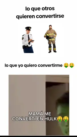 mamá soy hulk🗣️🤑#bemjacalero#humor#bombero#hola#hulk#mama 