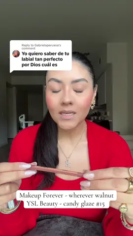 Replying to @Gabrielaperuana  Nude Lip Combo:  @makeupforever - wherever walnut @YSL Beauty - candy glaze #15  #lipstick #lipcombo #makeup #fypシ #fyp #beauty 