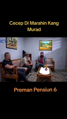 Kang Murad Marah 🤣🤣🤣 #premanpensiun8 #premanpensiun7 #premanpensiun6 #premanpensiun5 #premanpensiun4 #premanpensiun1 #kangmurad #kangujang #kangcecep 