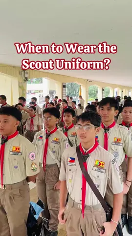 When to Wear the Scout Uniform? #iskawtbalara #balara #balarahighschool #boyscout #scouting #seniorscout #bsp #boyscoutsofthephilippines #fyp #uniform
