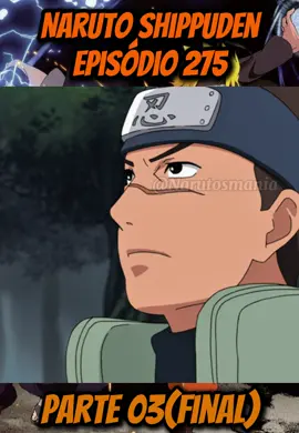 Naruto Shippuden(EPI 275) PT 03 Final DUB #killerbee #narutouzumaki #anime #narutoedit #narutodublado #fyp #quartaguerraninja #animeedit #edotensei #narutoshippuden #iruka #tsunade #raikage