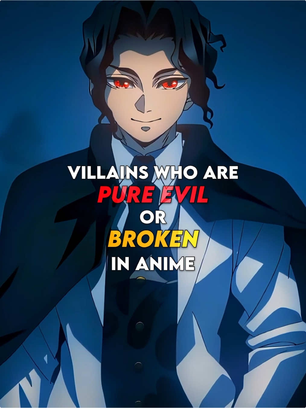 Villains are more than just ‘the bad guys.’ Some are broken souls, driven by loss, pain, or desperate ideals. Others embody pure, unrelenting evil—acting without remorse, driven by greed or destruction. But why are we so drawn to them? Is it their tragic depth or their unstoppable darkness? Which villains are pure evil and which ones have a broken core? What makes the perfect anime antagonist for you? Let me know! #anime #anitok #aang_hyuga #animerecommendations 