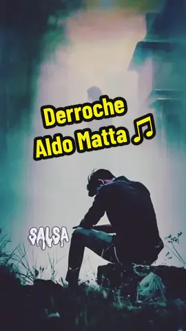 Derroche Aldo Matta..♫ #creatorsearchinsights #teamwork #derroche #aldomatta #salsa #salsaparaestados #fraseandoconsalsason 