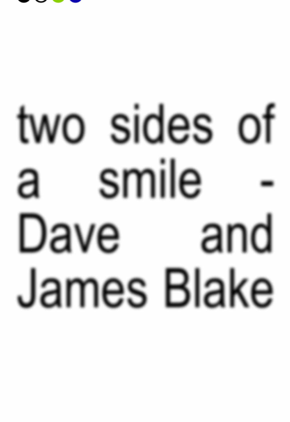 🎵two sides of a smile - Dave / James Blake🎶 #dave #jamesblake #food #foru #musically #song #lyrics #lyricsvideo #tranding #treanding #trendingsong #trendingvideo #edit #explore #gaming #goviral #greenscreen #getmefamous #getonfyp 