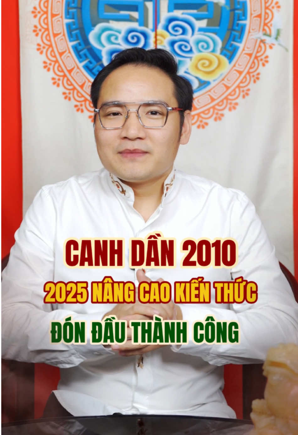 CANH DẦN 2010 - 2025 NÂNG CAO KIẾN THỨC ĐÓN ĐẦU THÀNH CÔNG @Phong Thuỷ Phùng Gia #phongthuyphunggia #phongthuy #phongthuychinhphai #masterphungphuong #tuvi12congiap #12congiap 