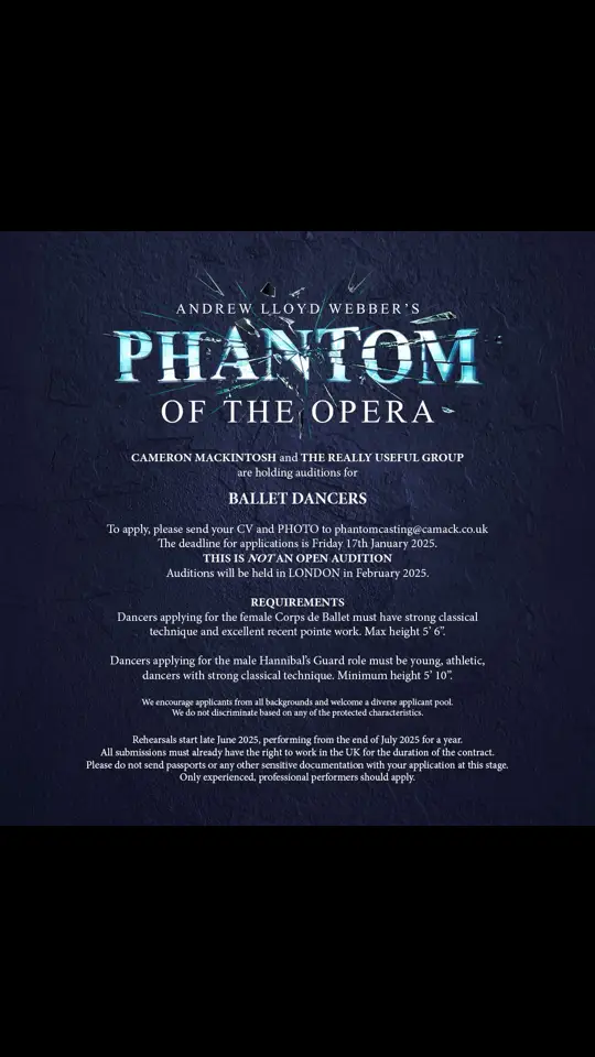 Calling all ballerinas 🩰✨ Have you always wanted to be part of the ballet chorus at #PhantomLondon? Send your CV and photo to phantomcasting@camack.co.uk by 17 January! #phantomoftheopera #casting #ballet #dance #westend #theatre #2025 #auditions #london 