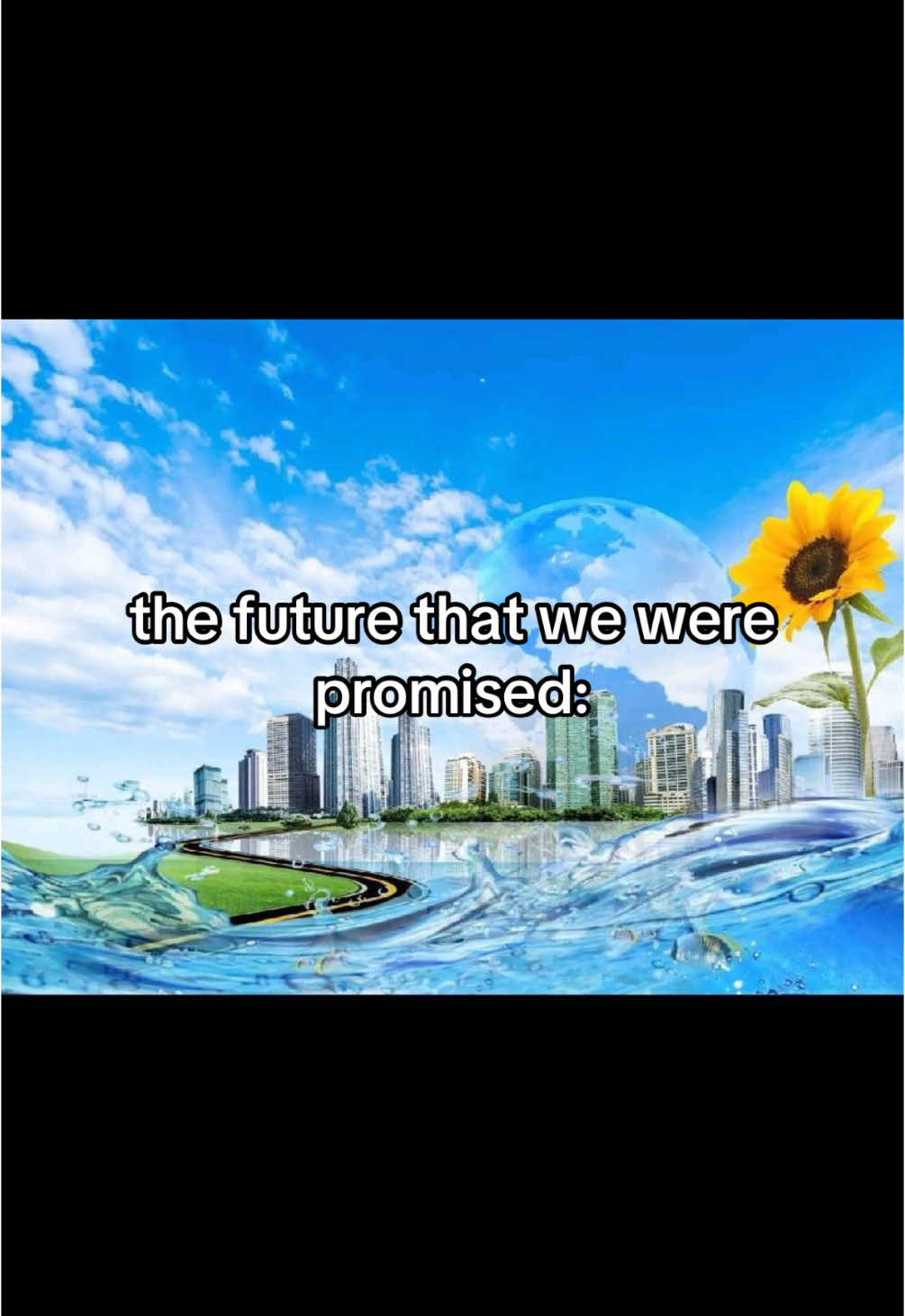 the future we thought we would have: frutiger aero #frutigeraero #frutigeraeroaesthetic #frutigeraerocore #2000snostalgia #2000sthrowback #nostalgiathrowback #2000saesthetic 