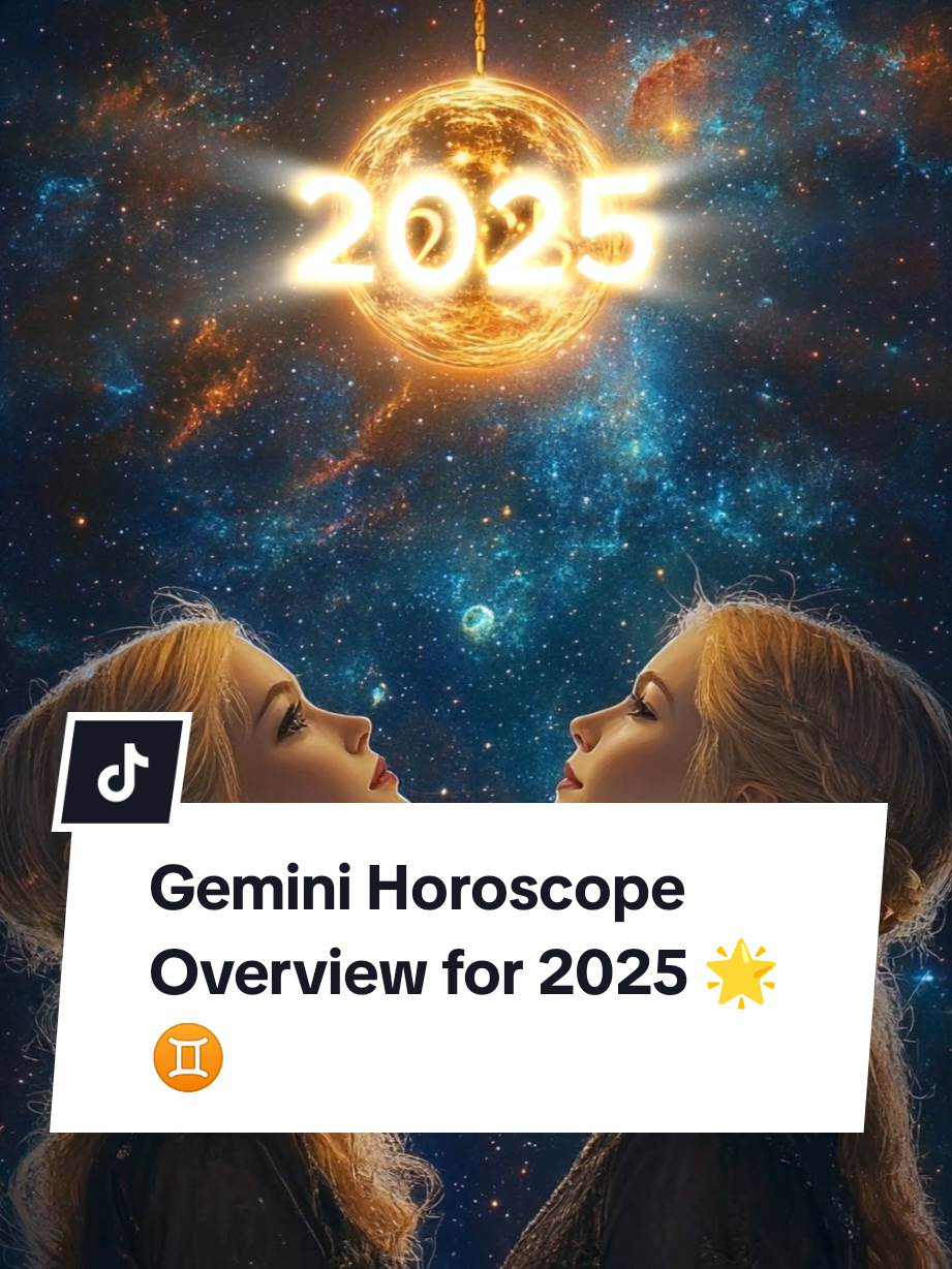 Gemini Horoscope Overview for 2025 🌟♊️ #zodiac #zodiacsigns #astrology #horoscope #Gemini #gemini2025 