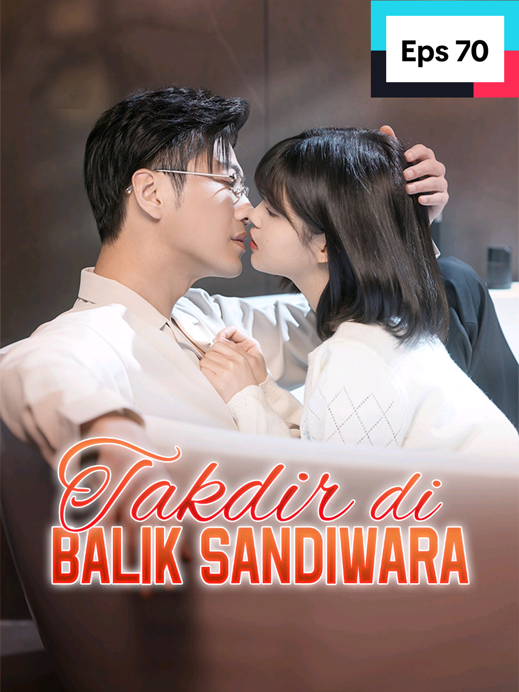 Eps 70 - Takdir di Balik Sandiwara #series #movie #drama #shorts #drachin 