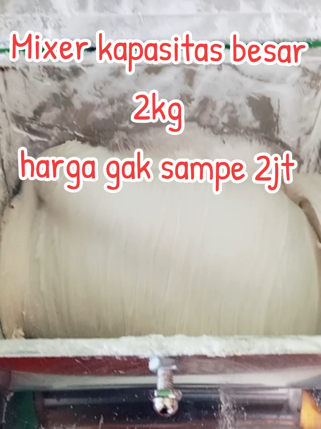 Mixer kapasitas 2kg ini bisa buat adonan macem2 ya bisa untuk Roti, Pizza, Pastel, Cireng, Donat, stik bawang, stik keju dll #mixer #mixerkapasitasbesar #willman #mixerroti #mixermurah #cireng #cirengviral #mixerhorizontal 