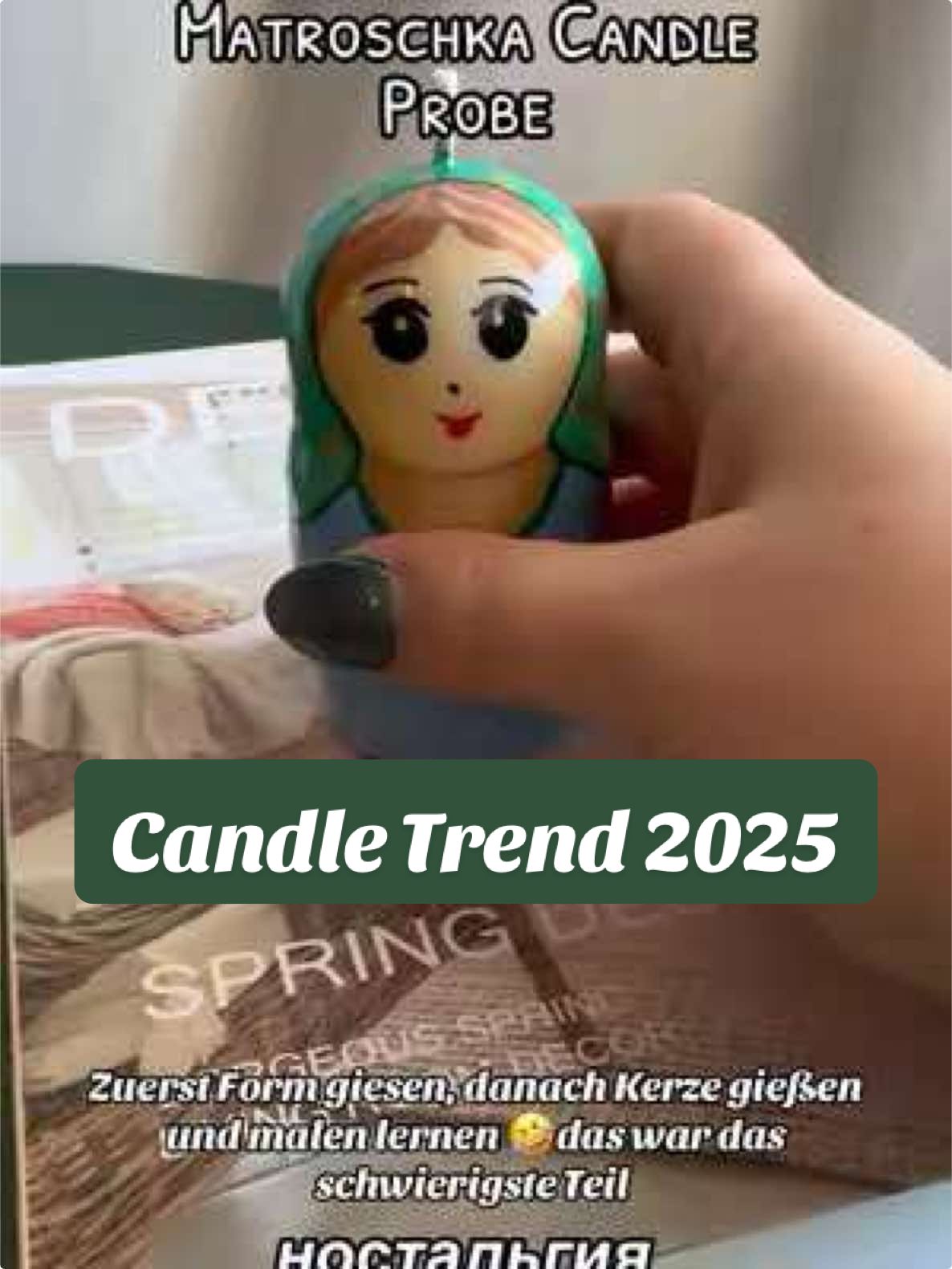 Man man. 4 Tage habe ich mit diese Matroschka verbracht. Brenntest steht an. #handgefertigtindeutschland #kerzenshop #kerzentrend2025 #candletrend2025 #candletok #uniquekerzen #свечисвоимируками #RelaxWithCandles #russkievgermanie #russendeutsche #handgemachtekerzen #