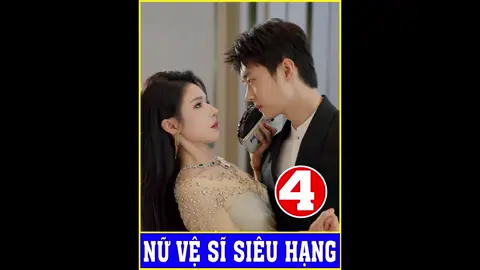 Nữ vệ sĩ siêu hạng Tập 4 #nuvesisieuhang #luuhaoquan #khuongthapthat #xuhuong @Fan Khương Thập Thất 