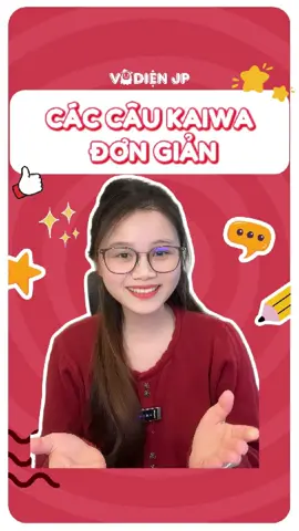 Những câu kaiwa đơn giản #vodienjp #jlpt #nihongo #tiengnhat #kaiwa 