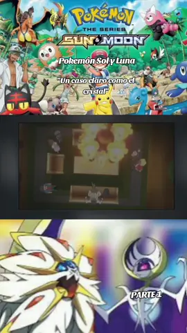 Pokemon 7°gen Temp 1 Cap 17#pokemonsolyluna #pokemon #fyp #fyp #foryoupage #parati #viral #pokemonsunandmoon #parati #pokemon 