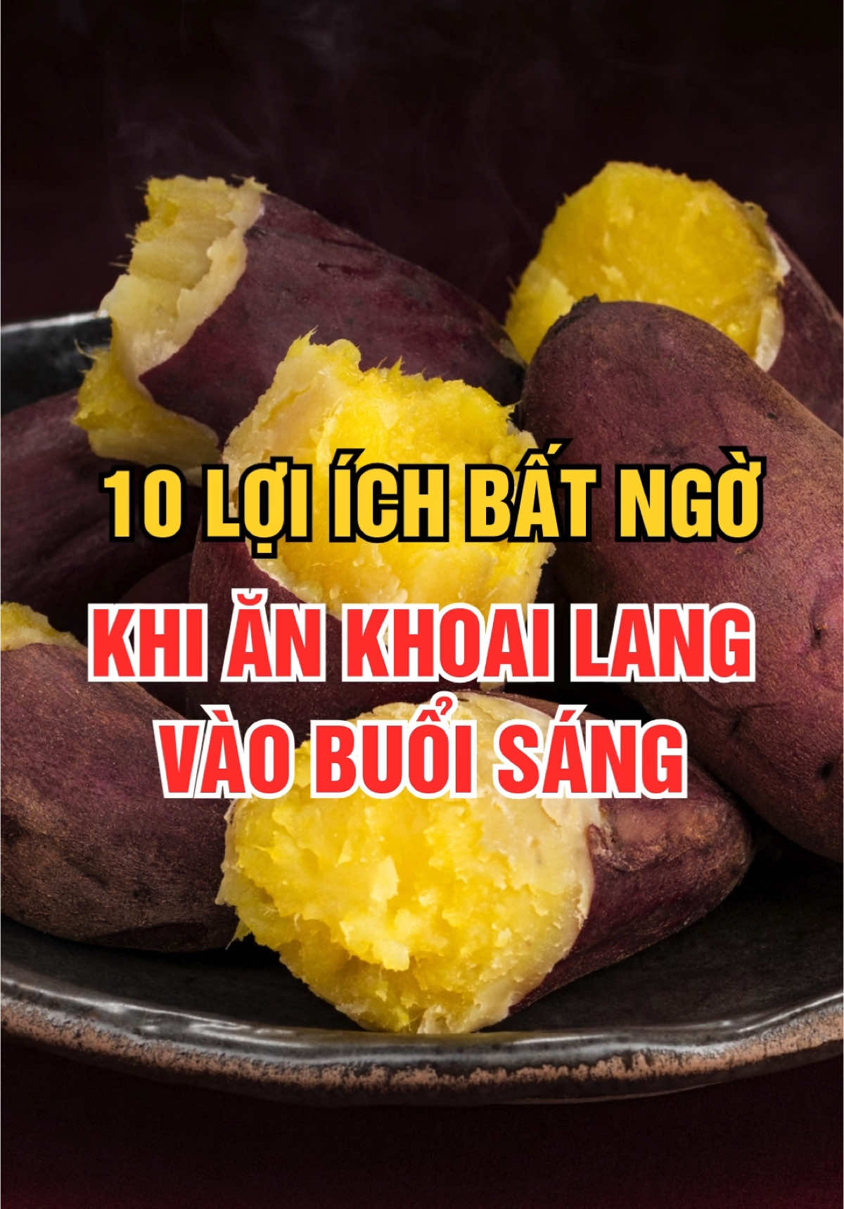 10 Lợi ích bất ngờ khi ăn Khoai Lang vào buổi sáng #songkhoemoingay #healthy 