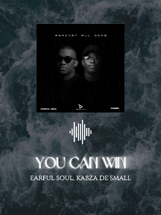 You Can Win - Earful Soul, Poizen, Kabza De Small #deephouselovers #deephouselovers❤️ #deephousemusic #deephouse #house #housemusic #earfulsoul #kabzadesmall #poizen 