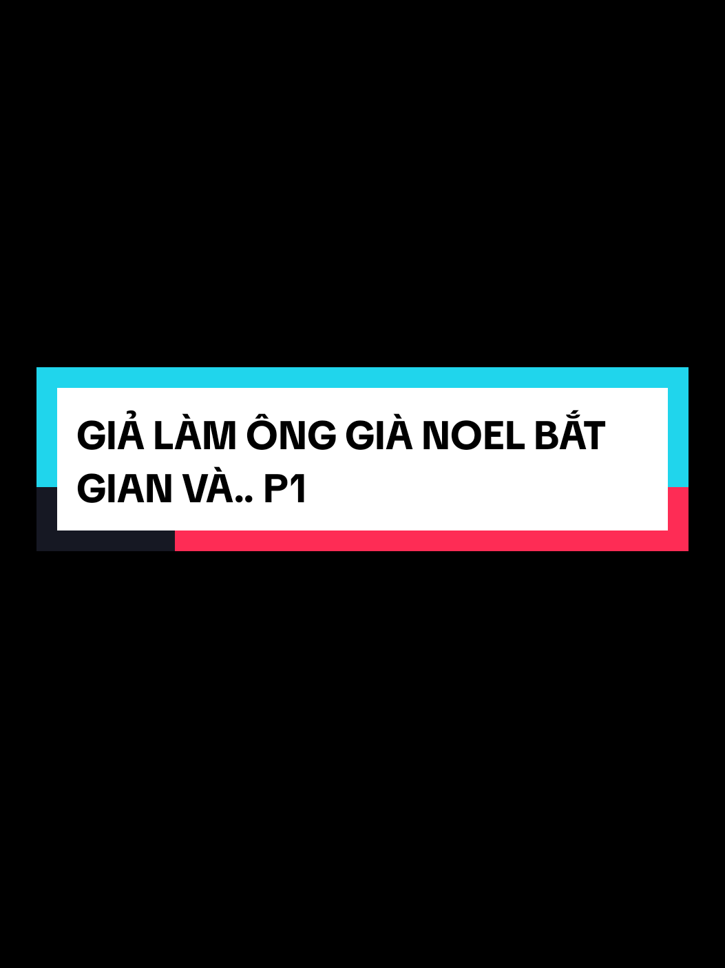GIẢ LÀM ÔNG GIÀ NOEL BẮT GIAN VÀ.. P1 #meohayke #kechuyen #fyp #xuhuong #foryou 
