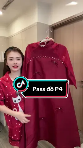Pass đồ P4 - Cũ người mới ta ce thích gì chụp gửi  tiktok e nha #lầnđầulàmvợ #mẹbimsua 