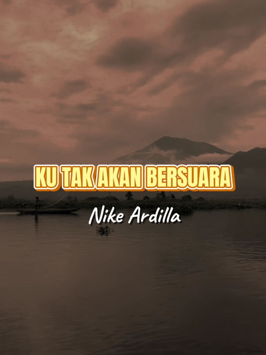 KU TAK AKAN BERSUARA - NIKE ARDILLA #nikaardilla #kutakakanbersuara #nikeardilla #lyricsgalau #bangbiiy #sadlyricsgalau #tiktok #capcut #lagupopuler #viraltiktok #fyp #viral #laguold 
