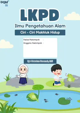 LKPD Ciri-Ciri Makhluk Hidup #materiIPAkls7 #lkpd #bab5 #fyppppppppppppppppppppppp 