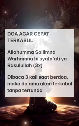 Doa agar cepat terkabul #doa #islam #jangkauan #fyp