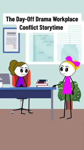 The Day-Off Drama Workplace Conflict Story time 😂Audio source:@Faithb6770 #fyp #worklife #manager #officelife #work #officehumor 