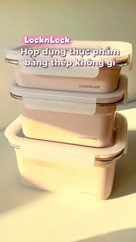 hộp đựng thực phẩm thép không gỉ Lock&Lock #vzone  #LocknLock #Premiumlife #xuhuong #tet2025♥ #thichxembunne 