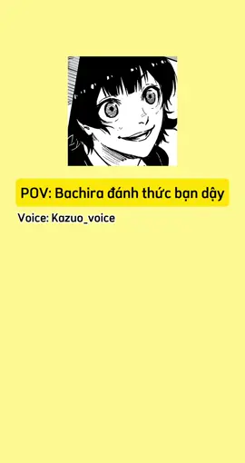 mình voice vui thui mng hoan hỉ nhooo 🥰🥰 #bachira #bachirameguru #voiceacting 