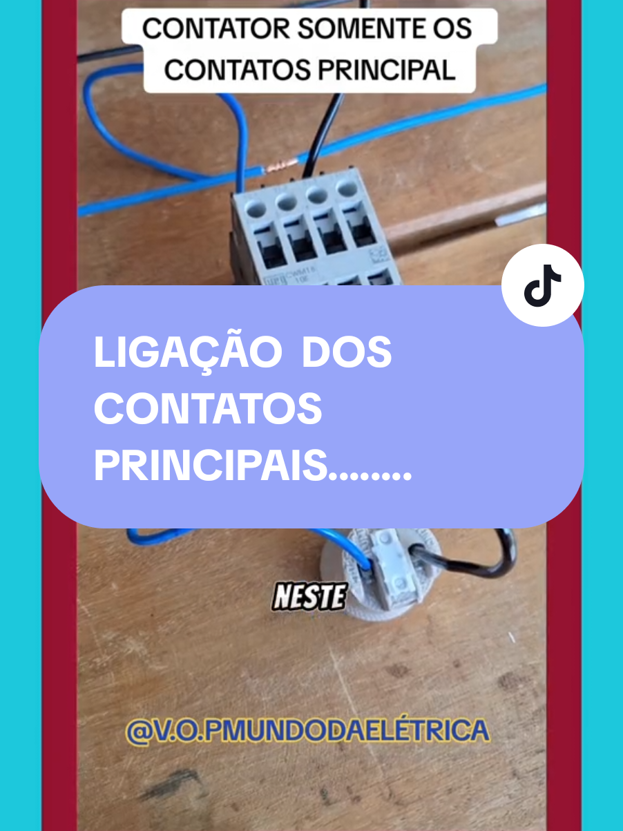 LIGAÇÃO DOS CONTATOS PRINCIPAIS DO CONTATOR . #contator  #comandoseletricos  #eletricista  #eletrica 
